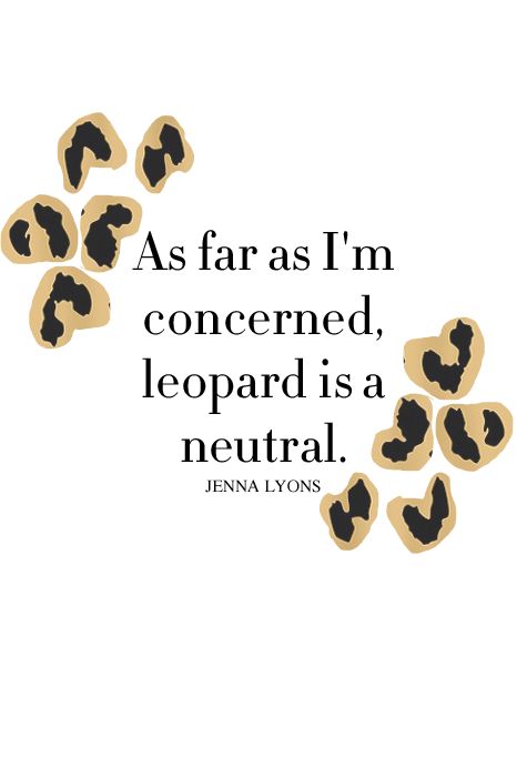 Let the Cat Out of the Bag…Leopard for Fall