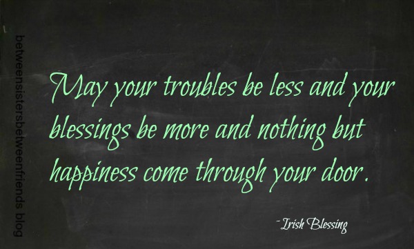 Irish blessing.