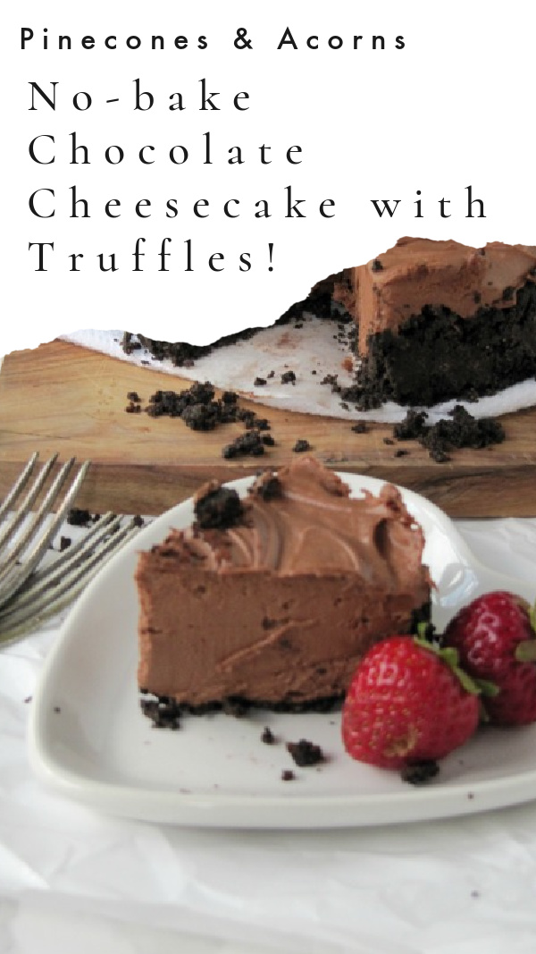 No-bake chocolate cheesecake with truffles