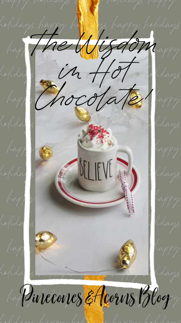 e wisdom in hot chocolate pin