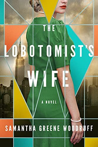 book cover of the Lobotomist's wife 