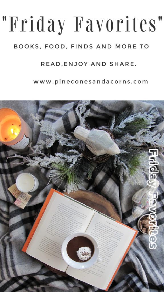 Friday Favorites books food finds and more