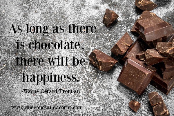 Wayne Gerard Trotman quote with a pile of chocolate