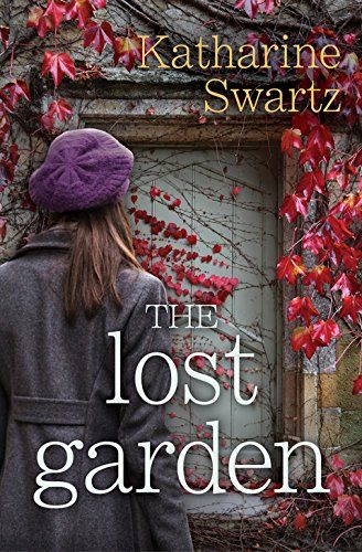 The Lost Garden Book Cover of a girl looking at a vine covered door