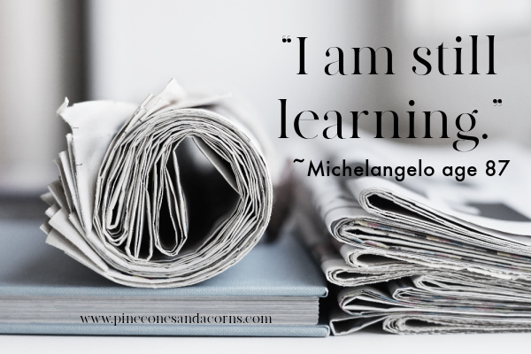 Friday Favorites Quote I am still learning Michelangelo