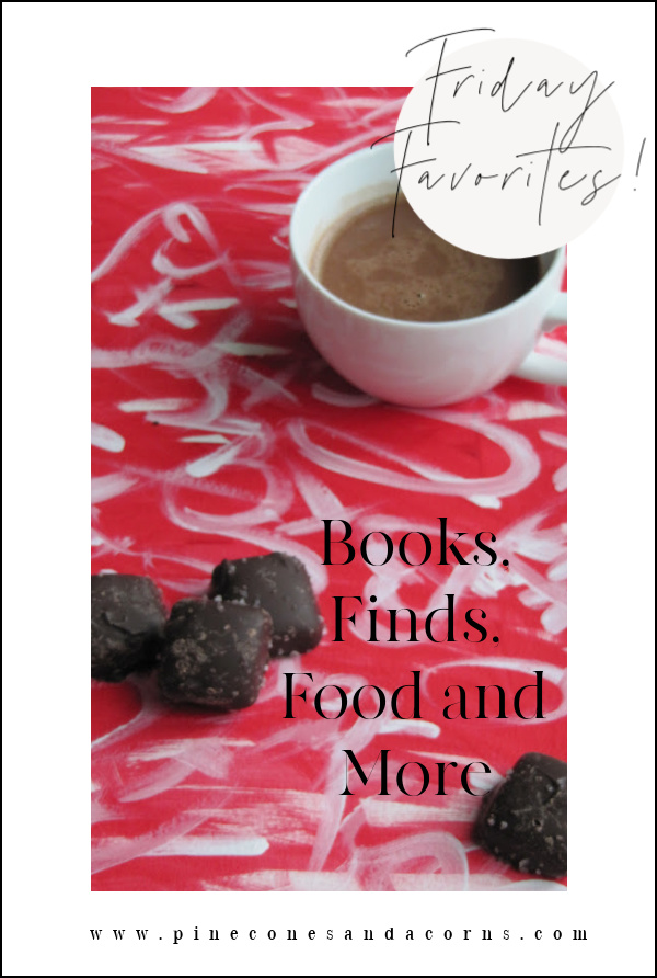 Friday Favorites books food recipes finds and more