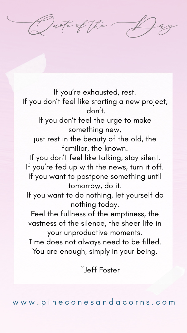 Jeff Foster if you are exhausted rest quote
