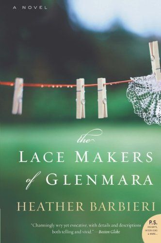 Friday Favorites The Lace Makers of Glenmara