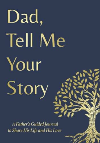 Friday Favorites Dad Tell Me Your Story