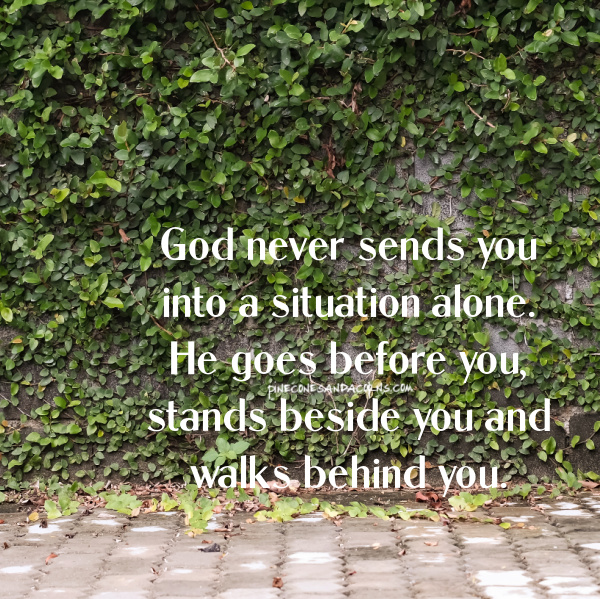 silent Sunday God never sends you into a situation alson
