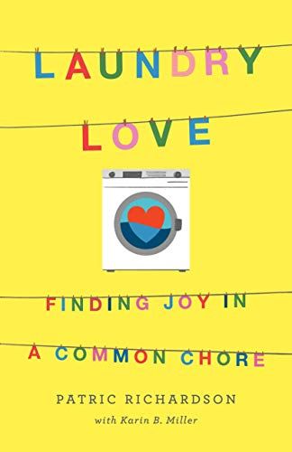 weekend meanderings laundry love