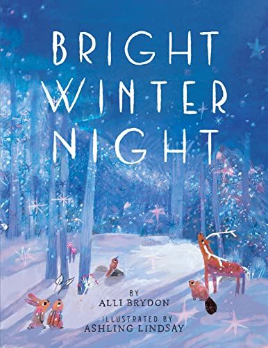 Bookcover of Bright winter night with animals standing under trees.