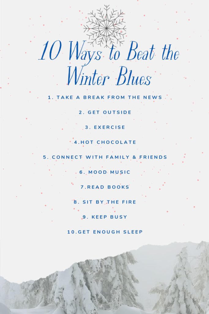 PIN 10 ways to beat the winter blues