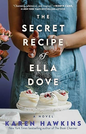 The Secret Recipe of Ella Dove.
