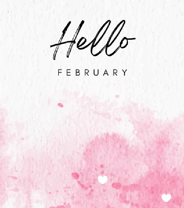 Hello February