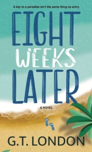 Eight Weeks Later. 