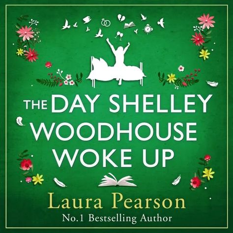 The Day Shelly Woodhouse Woke Up