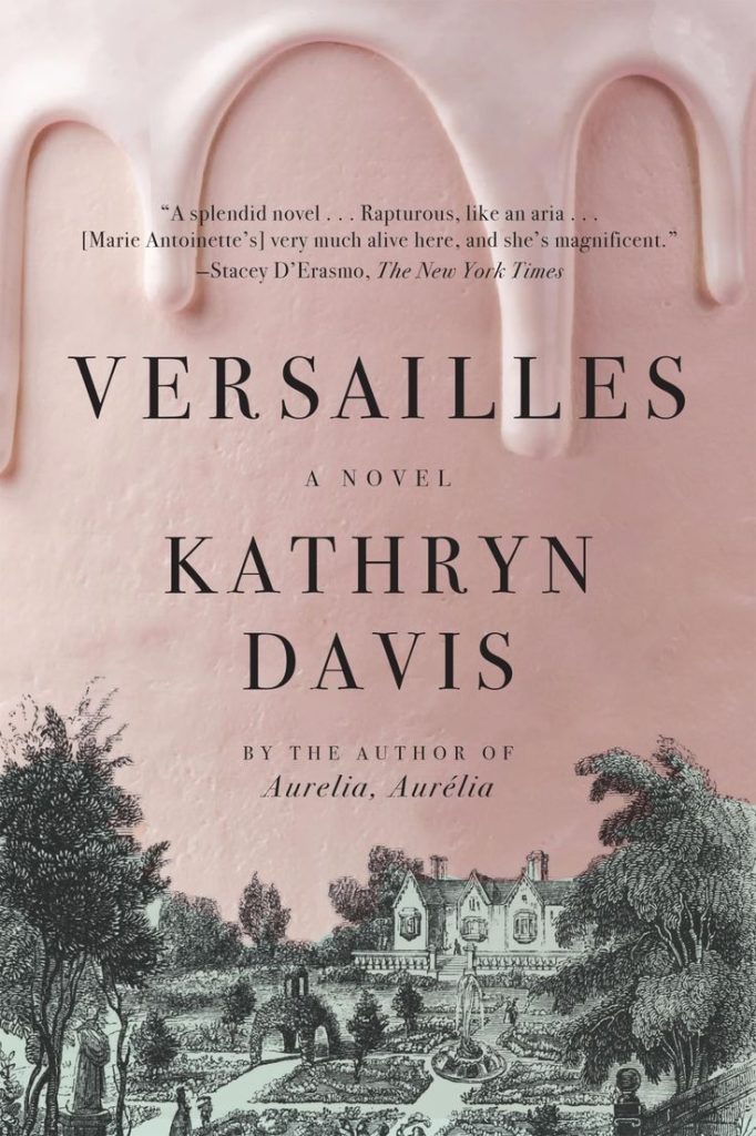 Books Set in France Versailles book cover.